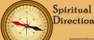 What Should Someone Expect In Spiritual Direction? - Ignatian Spirituality