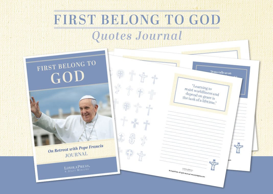 First Belong to God Quotes Journal