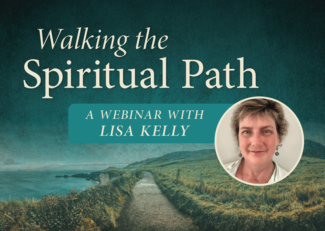 Walking the Spiritual Path: A Webinar with Lisa Kelly - Lisa pictured against a green background with pathway